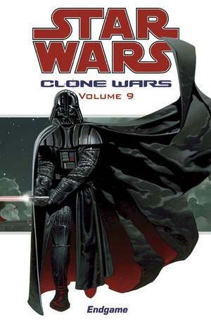 Star Wars Clone Wars TPB Volume 09 Endgame