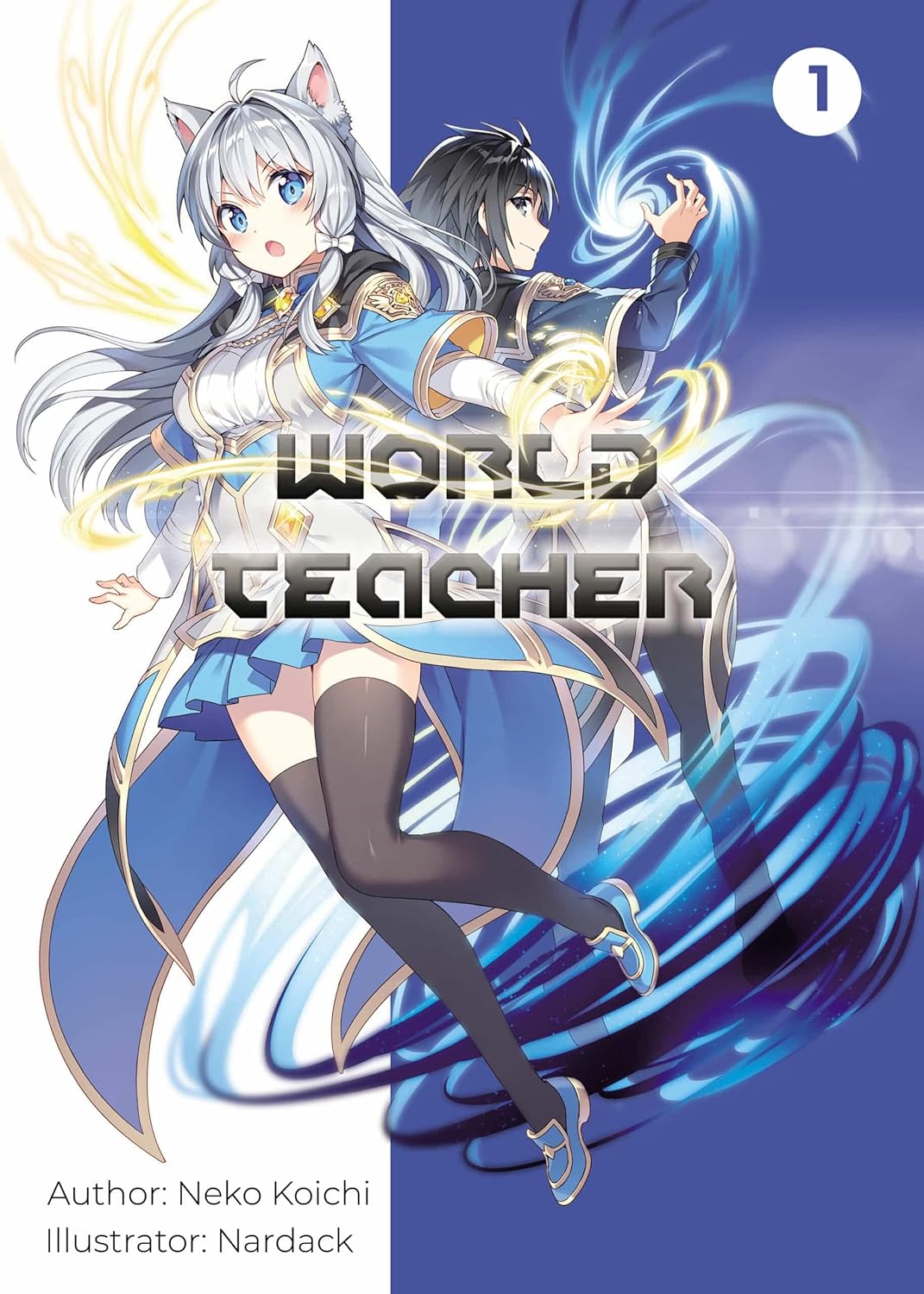 World Teacher: Special Agent in Another World Vol. 1