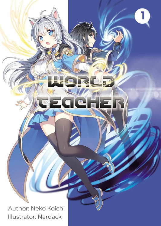 World Teacher: Special Agent in Another World Vol. 1