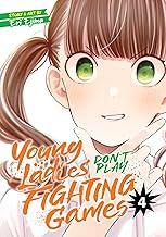 Young Ladies Don't Play Fighting Games Vol. 4