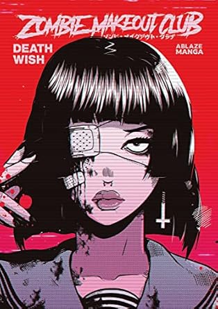 Zombie Makeout Club Vol 1