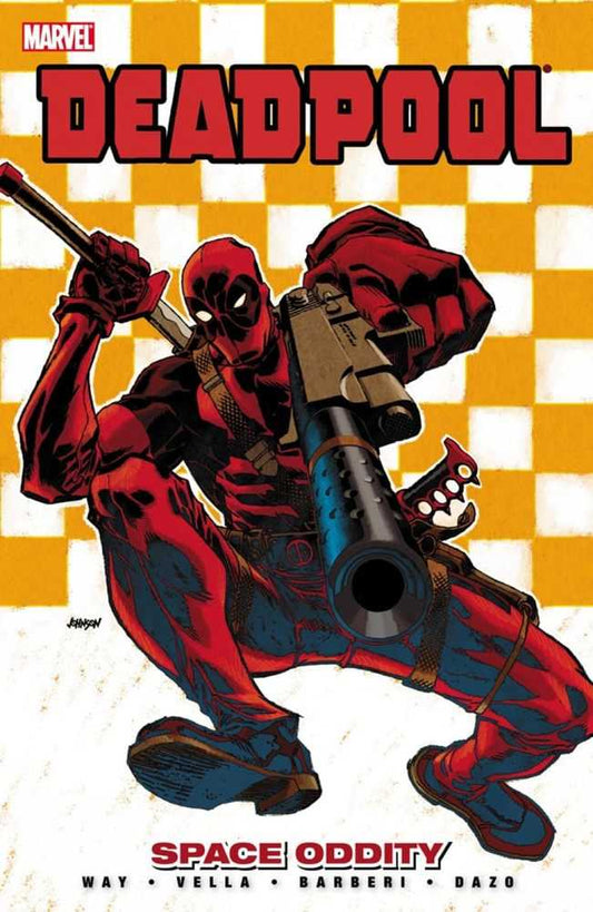 Deadpool TPB Volume 07 Space Oddity
