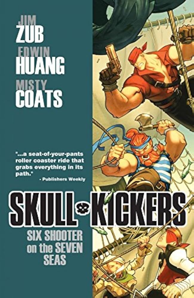 Skullkickers TPB Volume 03 Six Shooter On The Seven Seas