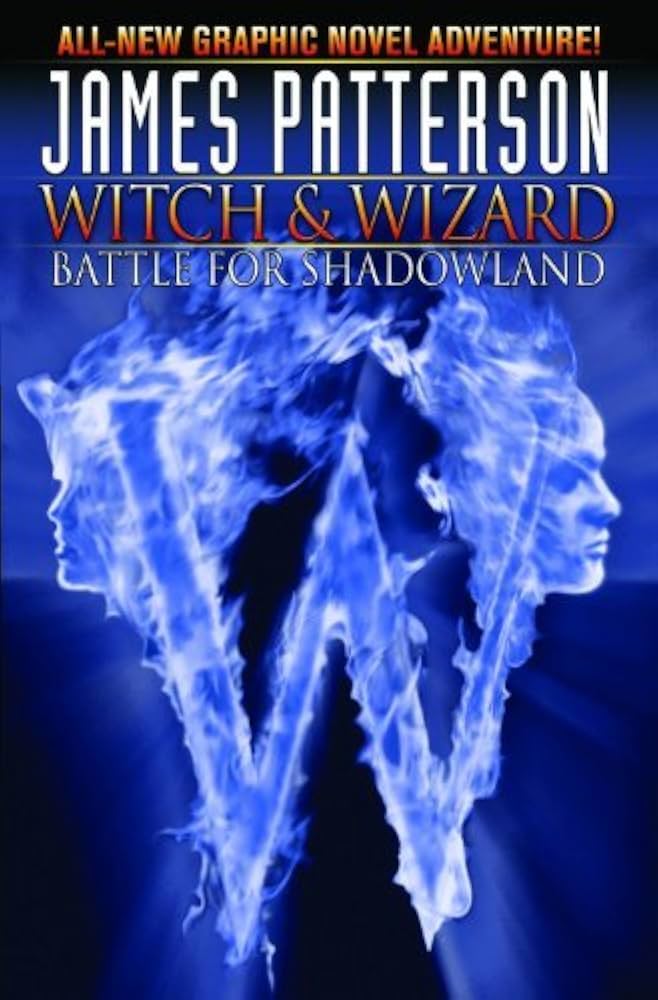 James Pattersons Witch & Wizard TPB Volume 01 Battle Shadowland