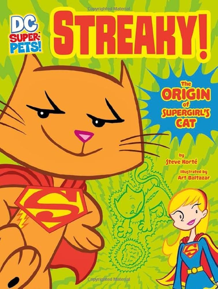 DC Super Pets Streaky Origin Of Supergirls Cat