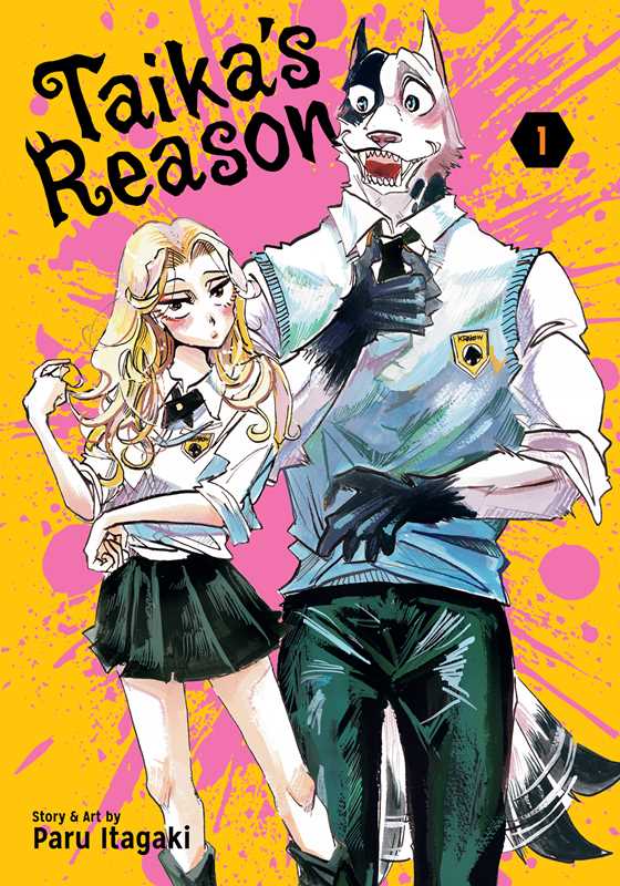 Taika's Reason, Vol. 1 by Paru Itagaki
