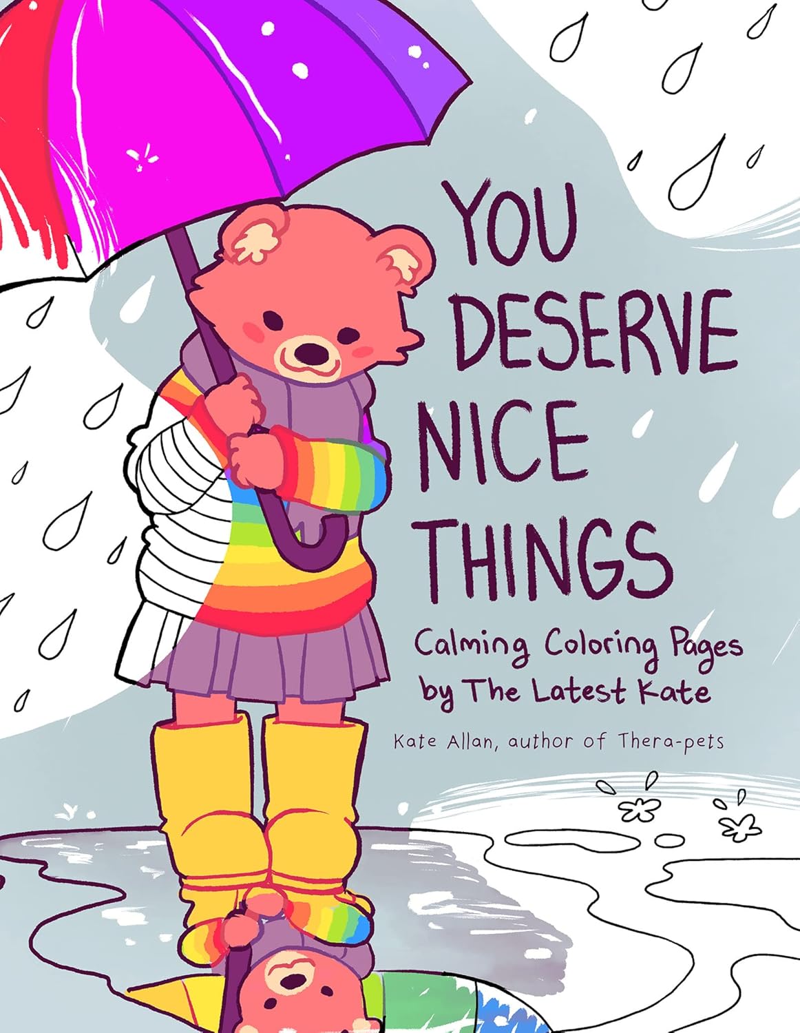 You Deserve Nice Things: Calming Coloring Pages