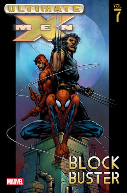 Ultimate X-Men TPB Volume 07 Blockbuster (Nov031558)