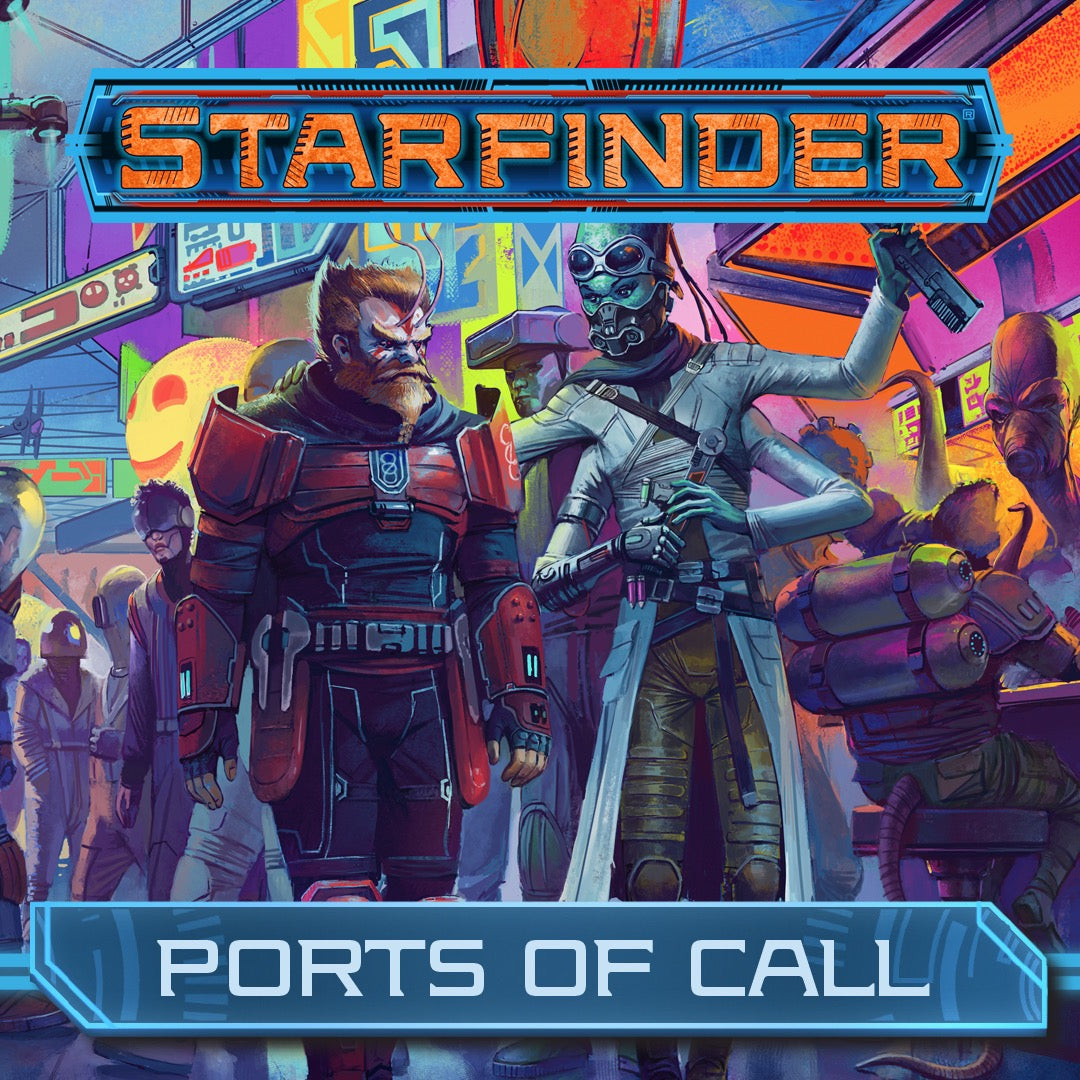 Starfinder Ports of Call