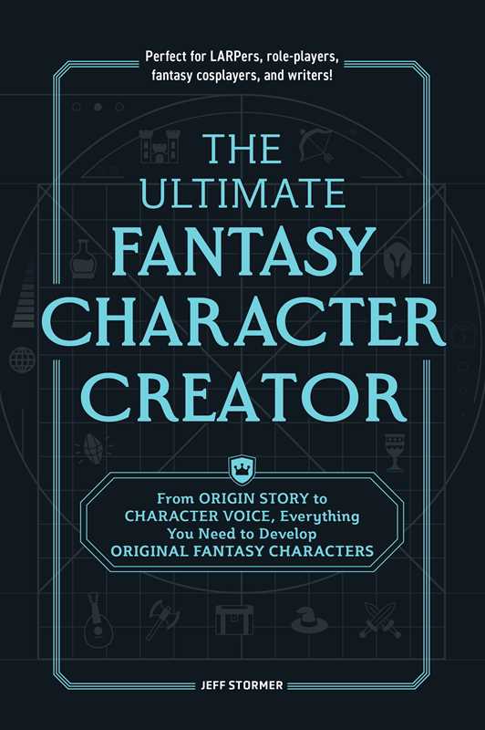 Ultimate Fantasy Character Creator by Jeff Stormer