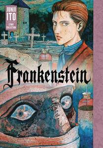 Junji Ito Frankenstein