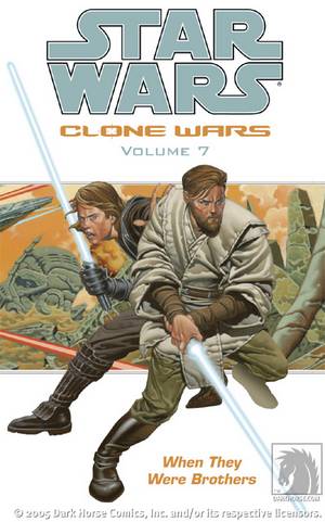 Star Wars Clone Wars TPB Volume 07 When They Were Brothers