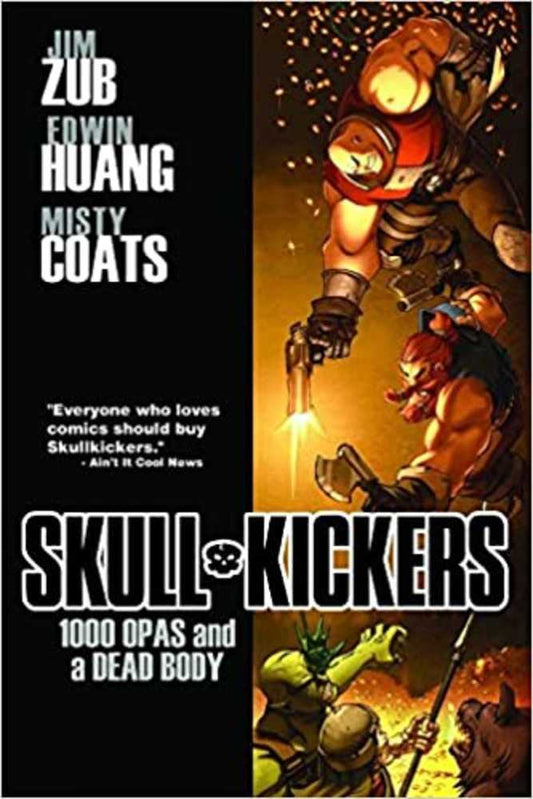 Skullkickers TPB Volume 01 1000 Opas & Dead Body