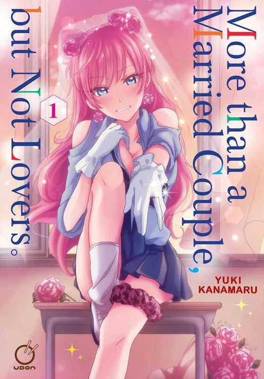 More than a Married Couple, but Not Lovers Volume 1 by Yuki  Kanamaru