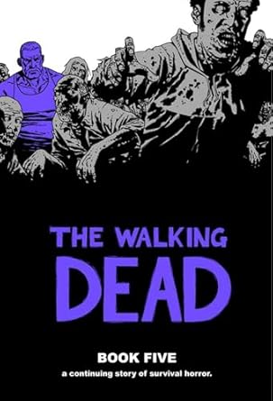 Walking Dead Hardcover Volume 5 (Mature)