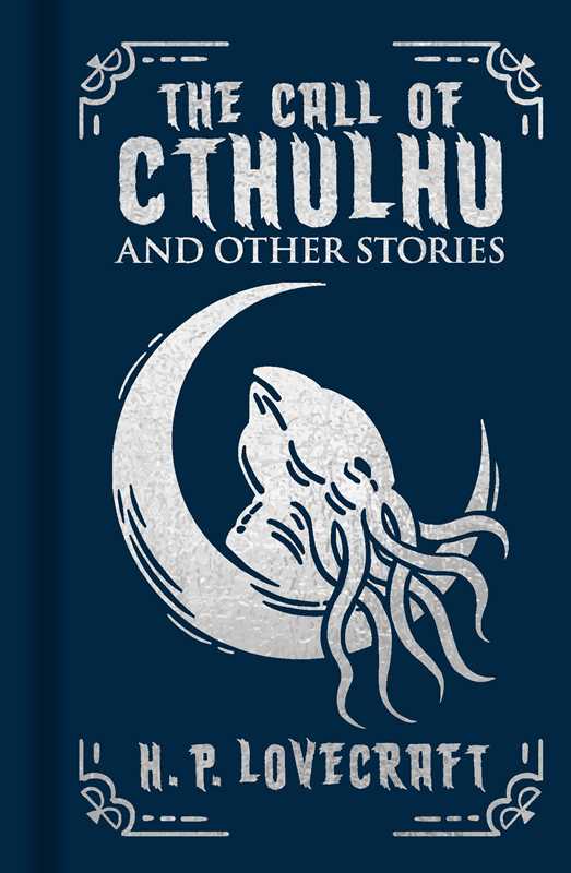 Call of Cthulhu and Other Stories by H. P. Lovecraft
