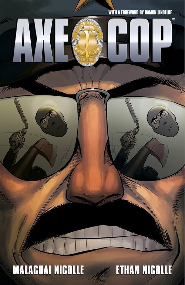 Axe Cop TPB Volume 03