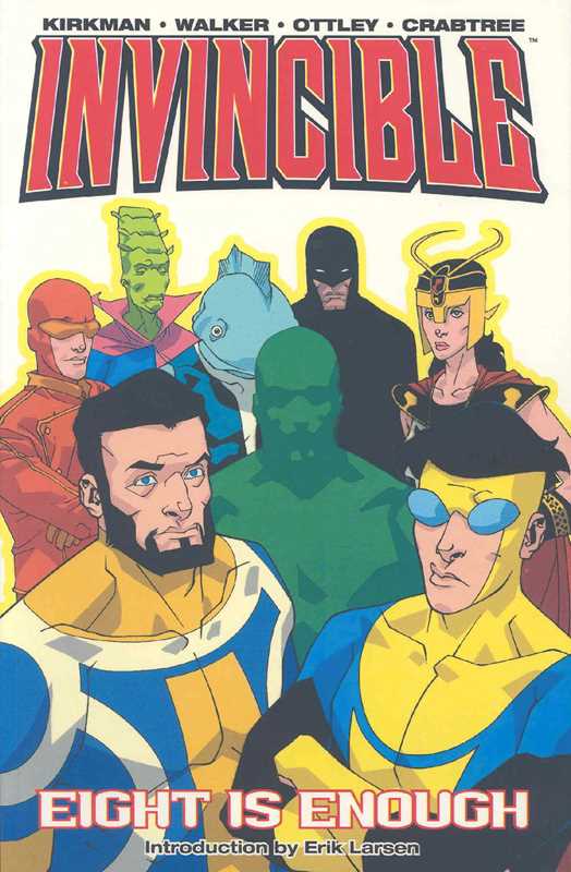 Invincible Volume 2: Eight Is Enough by Robert Kirkman