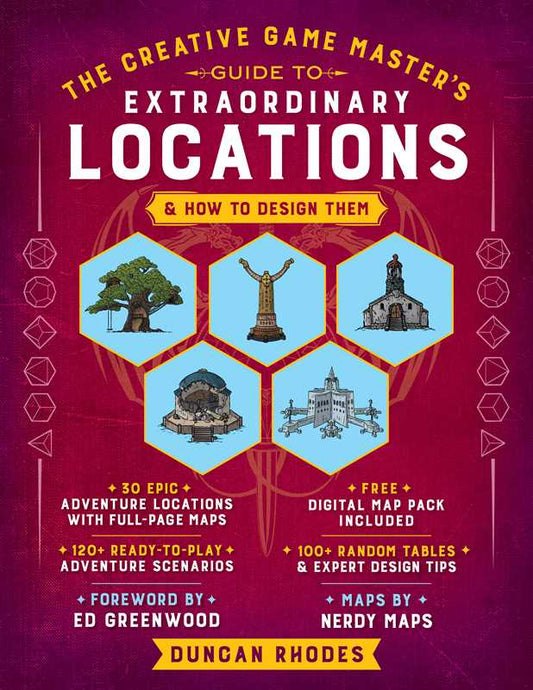Creative Game Master's Guide to Extraordinary Locations by Duncan Rhodes