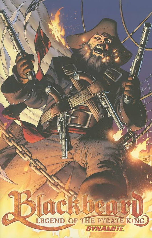Blackbeard Legend Of The Pyrate King TPB