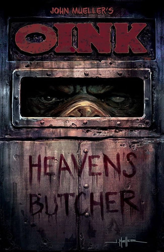 Oink Heavens Butcher TPB
