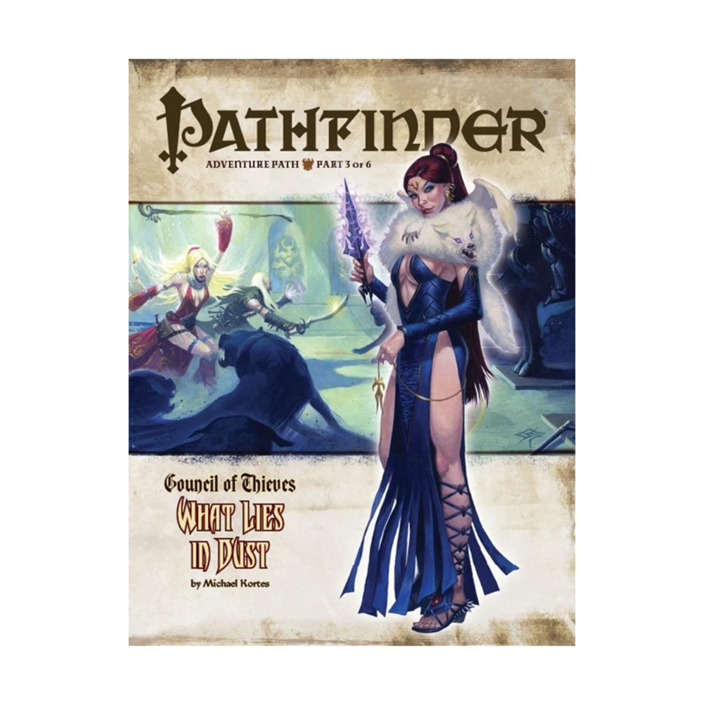 Pathfinder Adventure Path Part 3 of 6 - Council of Thieves: What Lies in Dust