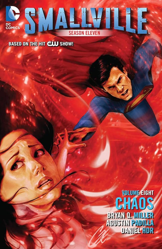 Smallville Season 11 TPB Volume 08 Chaos