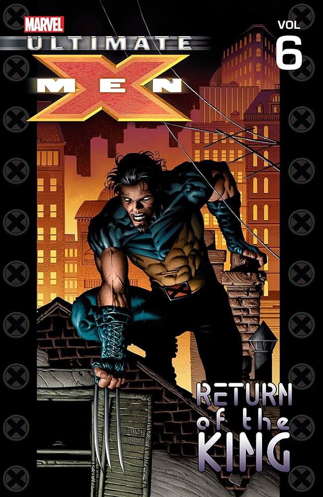 Ultimate X-Men TPB Volume 06 Return Of The King (Star19265)
