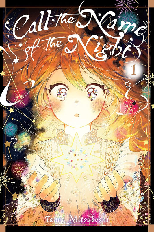 Call the Name of the Night, Vol. 1