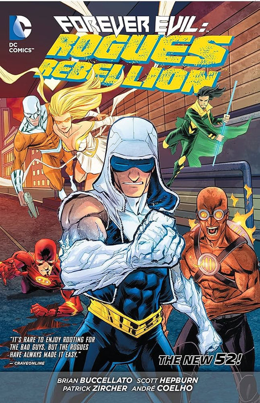 Forever Evil Rogues Rebellion TPB (N52)