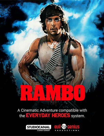 EVERYDAY HEROES THE ROLEPLAYING GAME  -  RAMBO : A CINEMATIC ADVENTURE