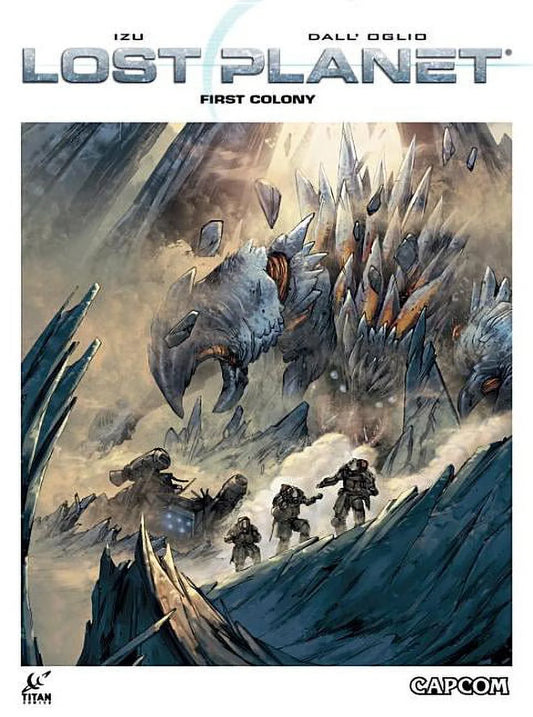 Lost Planet First Colony Hardcover