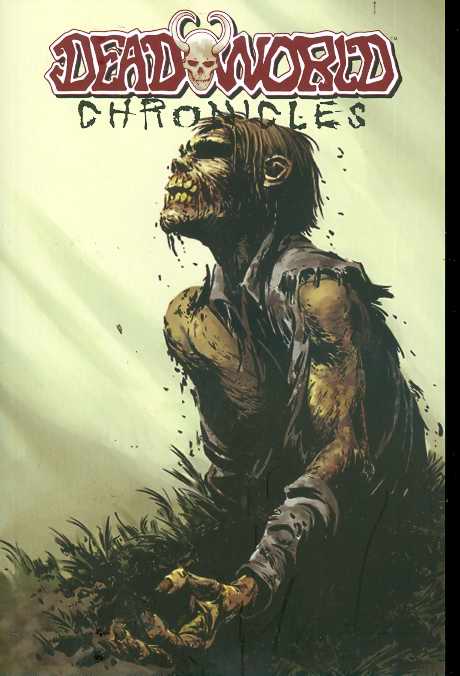 DEADWORLD CHRONICLES GN VOL 01