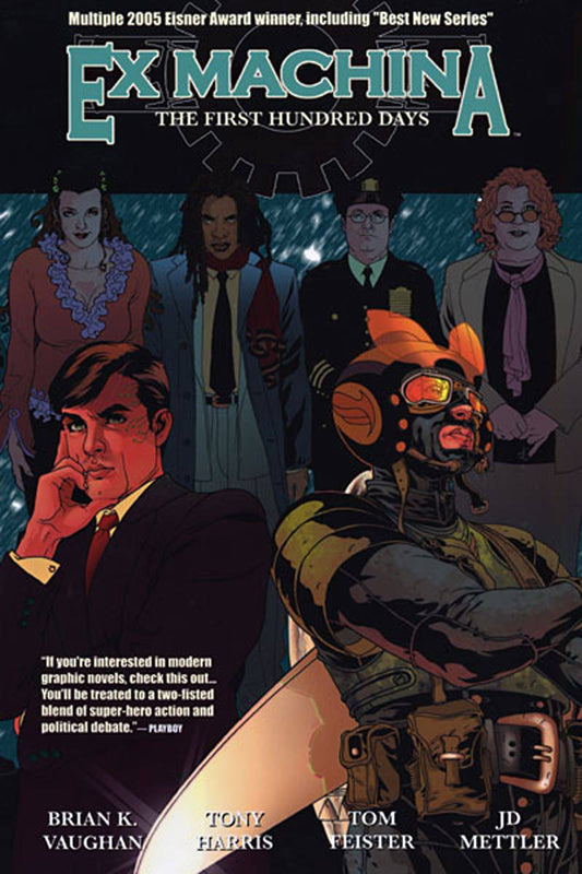 Ex Machina TPB Volume 01 The First Hundred Days (Sep108201) (Mature)