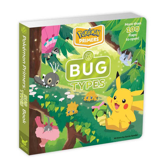 Pokémon Primers: Bug Types Book by Sonia Sander