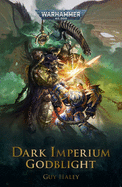 Godblight (Dark Imperium #3)