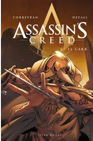 Assassins Creed Graphic Novel Volume 05 El Cakr